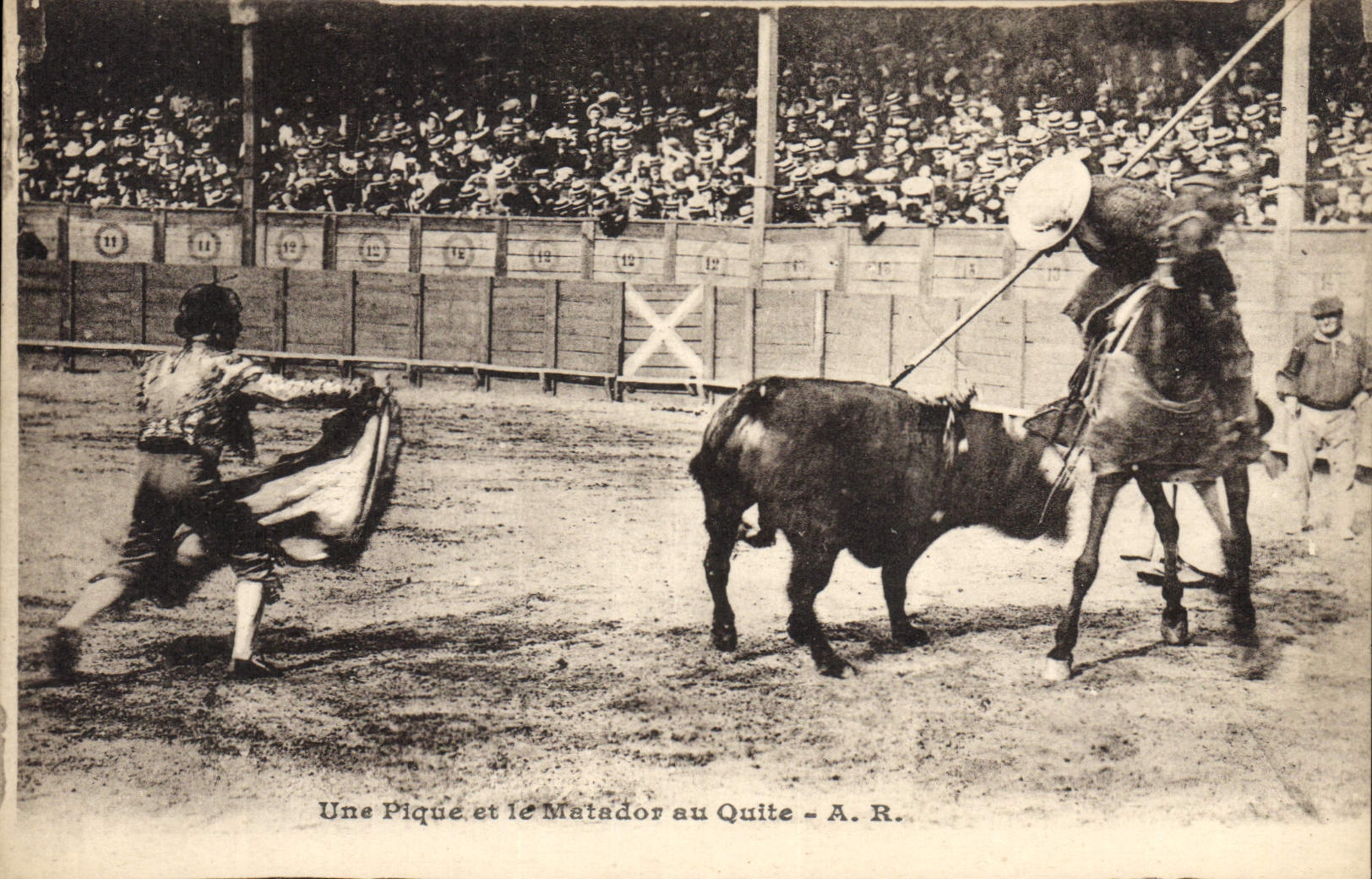 Une Pique et le Matador au Quite — A. R.