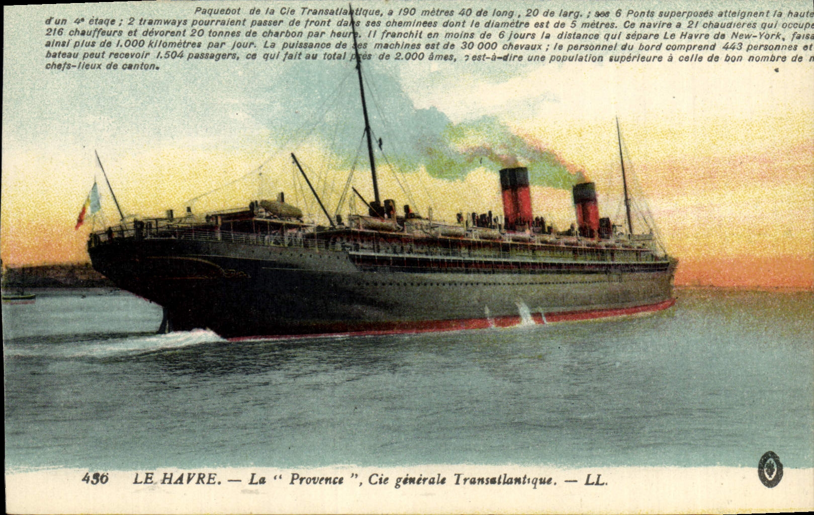 Le Havre — La « Provence », Cie générale Transatlantique — LL