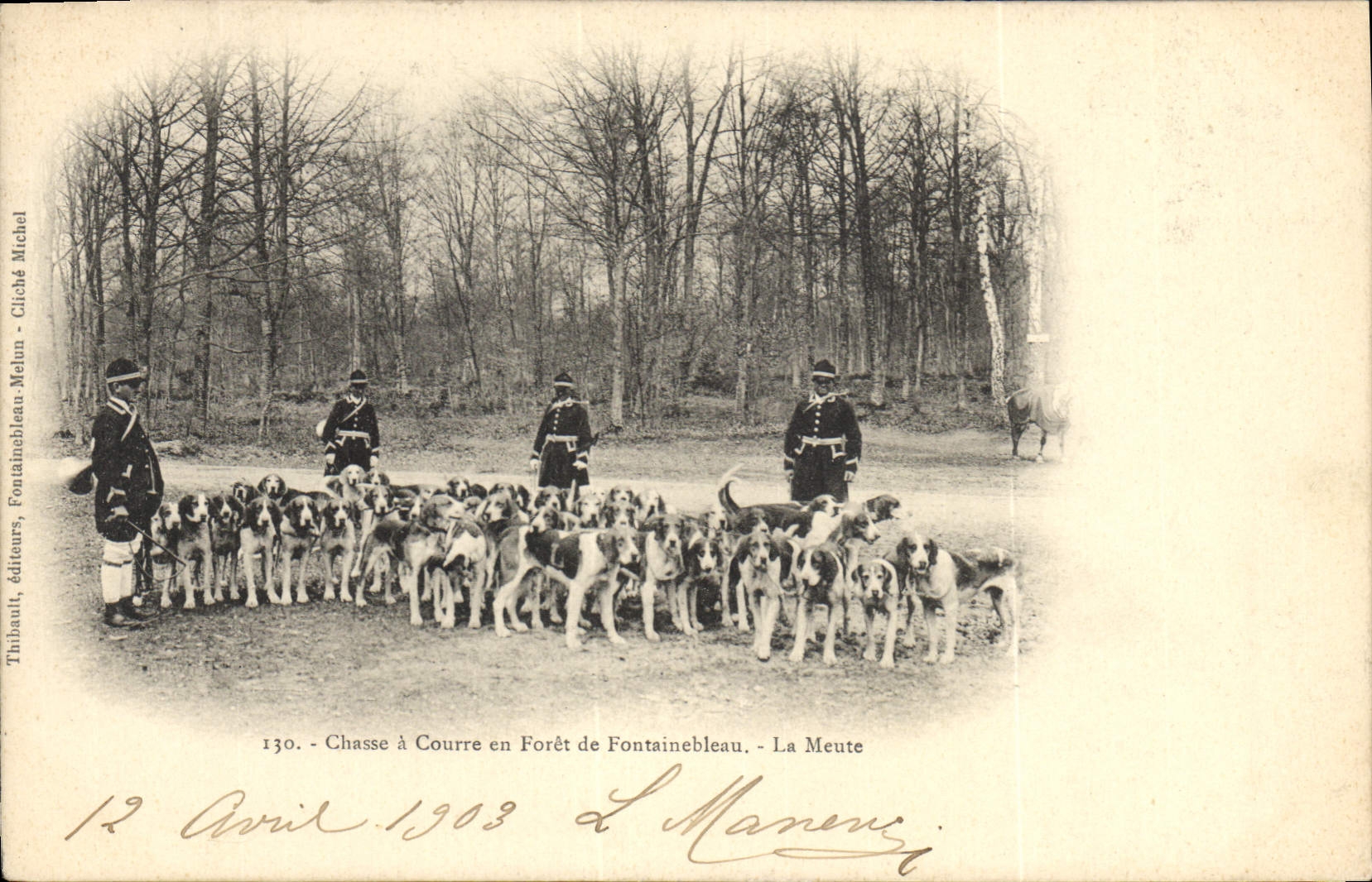 Chasse à Courre en Forêt de Fontainebleau — La Meute — Thibault, éditeurs, Fontainebleau, n°130