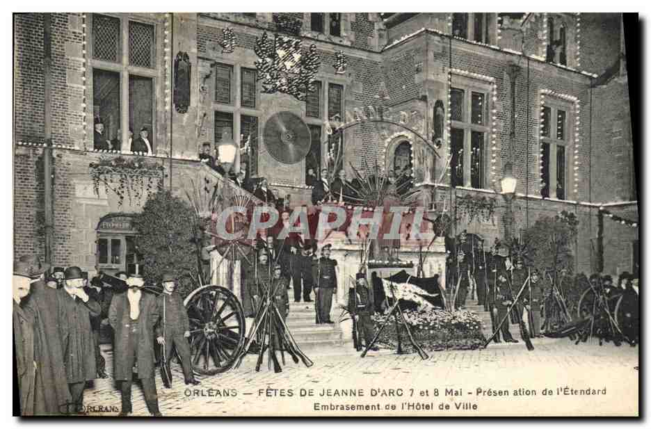 CPA Orleans Les Fetes de Jeanne d'Arc du 7 et 8 Mai Presentation de l'etendard Embrasement de l'hotel de ville