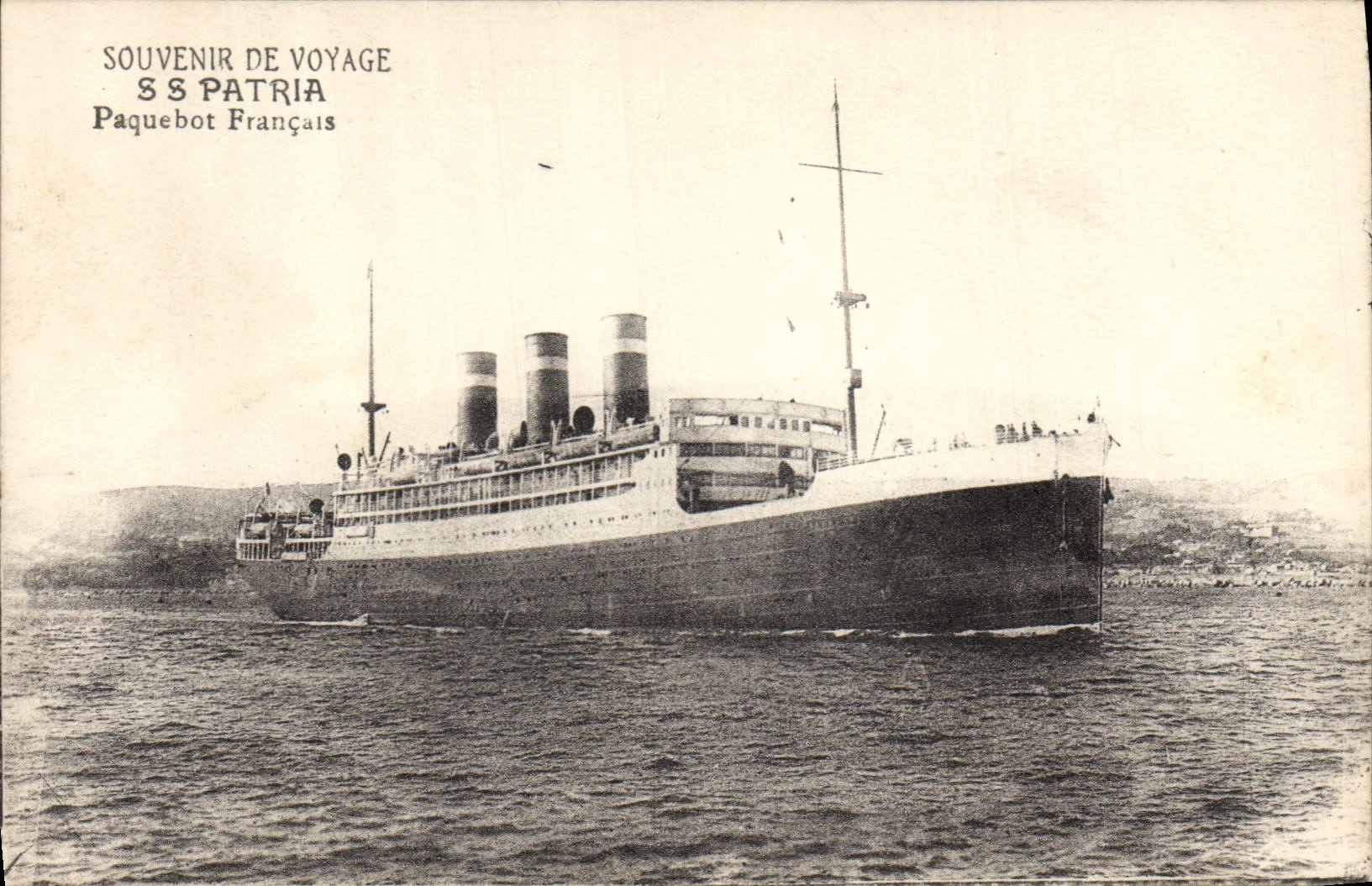 SS Patria — Paquebot Français — Souvenir de voyage