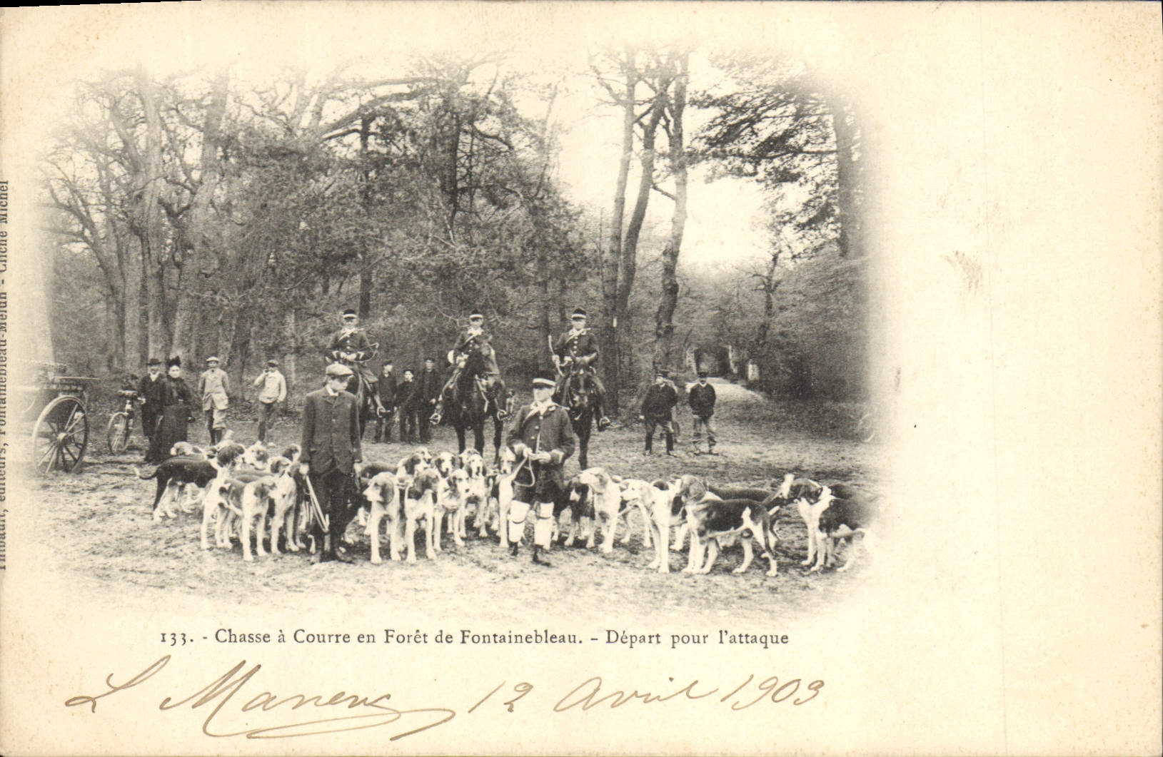 Chasse à Courre en Forêt de Fontainebleau — Départ pour l'attaque — Éditeur : Chiche Archichel, n° 133