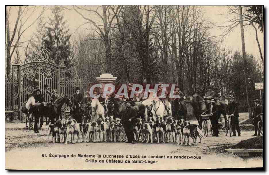 Équipage de Madame la Duchesse d'Uzès se rendant au rendez-vous Grille du Château de Saint-Léger — Éditeur L. Pature, éd. Rambouillet, n° 61
