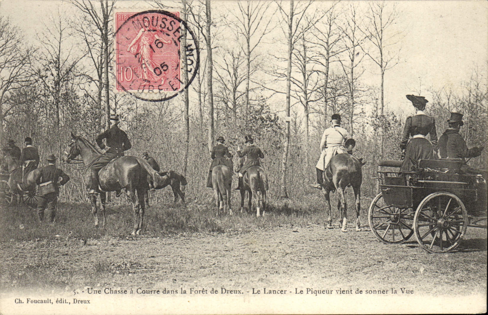 Chasse à Courre dans la Forêt de Dreux — Le Lanceur — Le Piqueur vient de sonner la Vue — Ch. Foucault, édit., Dreux