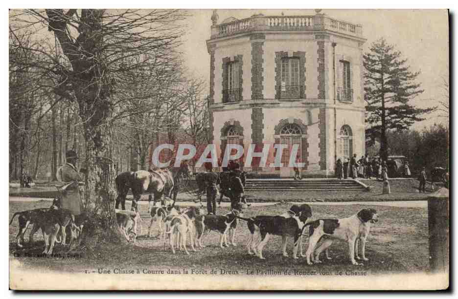 Une Chasse à Courre dans la Forêt de Dreux — Le Pavillon de Rondel, Vos de Chasse — Léon Poncault, Paris, n° 1