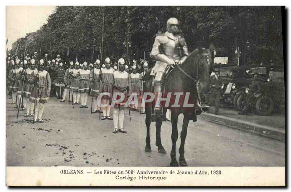 CPA Orleans Les fetes du 500eme anniversaire de Jeanne d'Arc 1929 Cortege historique 