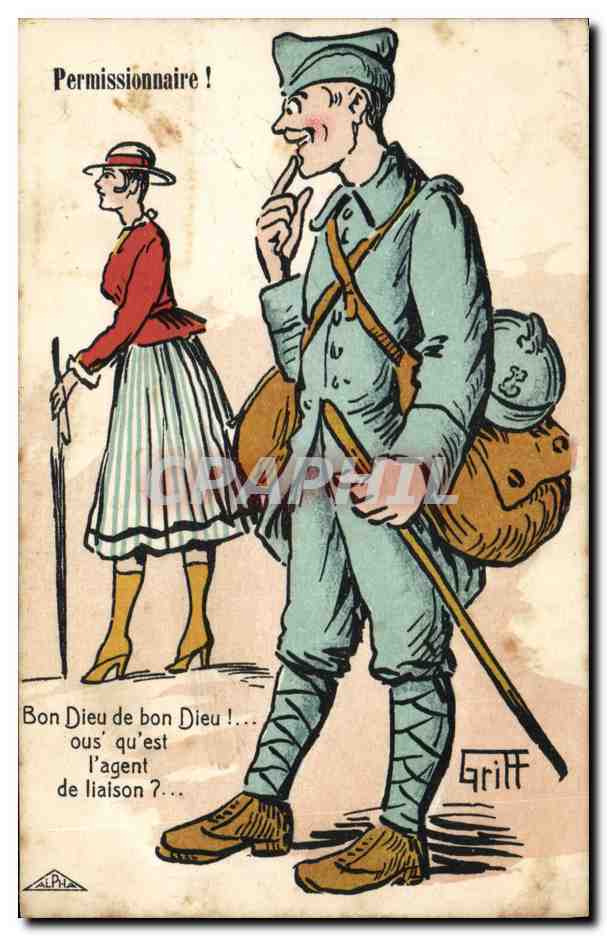 CPA Fantaisie Illustrateur Griff Permissionnaire Militaria 