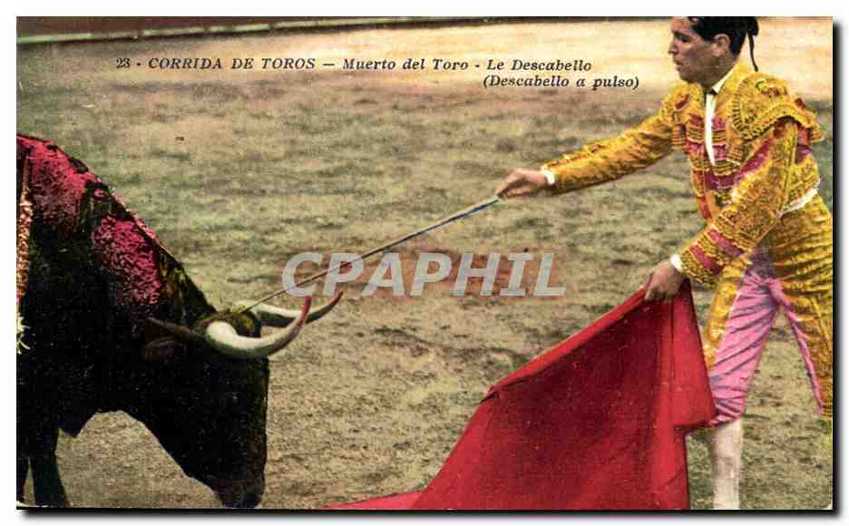 CPA Corrida Course de taureaux Muerto del toro La descabello 