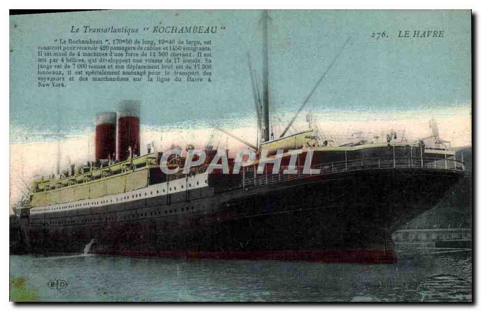 CPA Bateau Paquebot Le Havre Le Transatlantique Rochambeau 