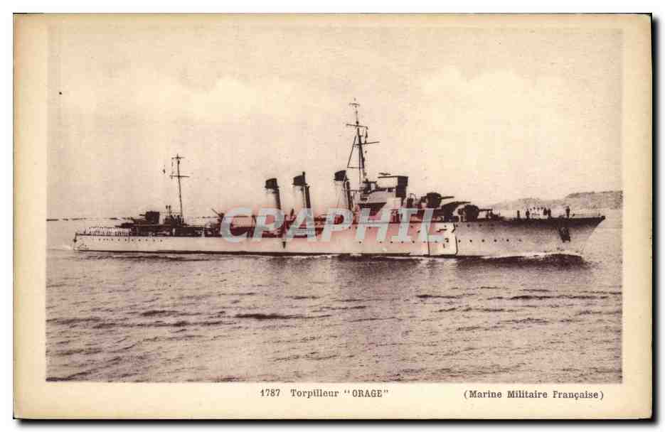 Torpilleur "ORAGE" — Marine Militaire Française — Établissements Phototypiques de Toulon