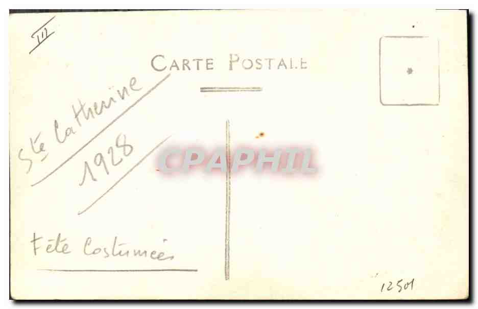 Fête Costumée — Sainte Catherine — CPAPHIL 12501 — Verso