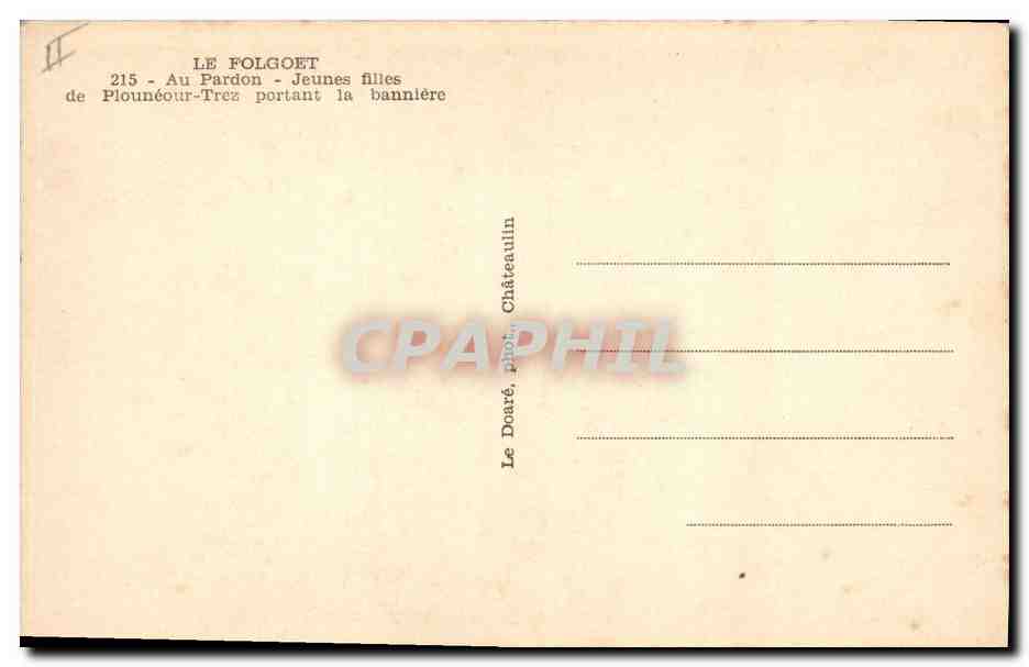 CPA Folklore Le Folgoet Au pardon Jeunes filles de Plouneour Trez portant la banniere  — Verso