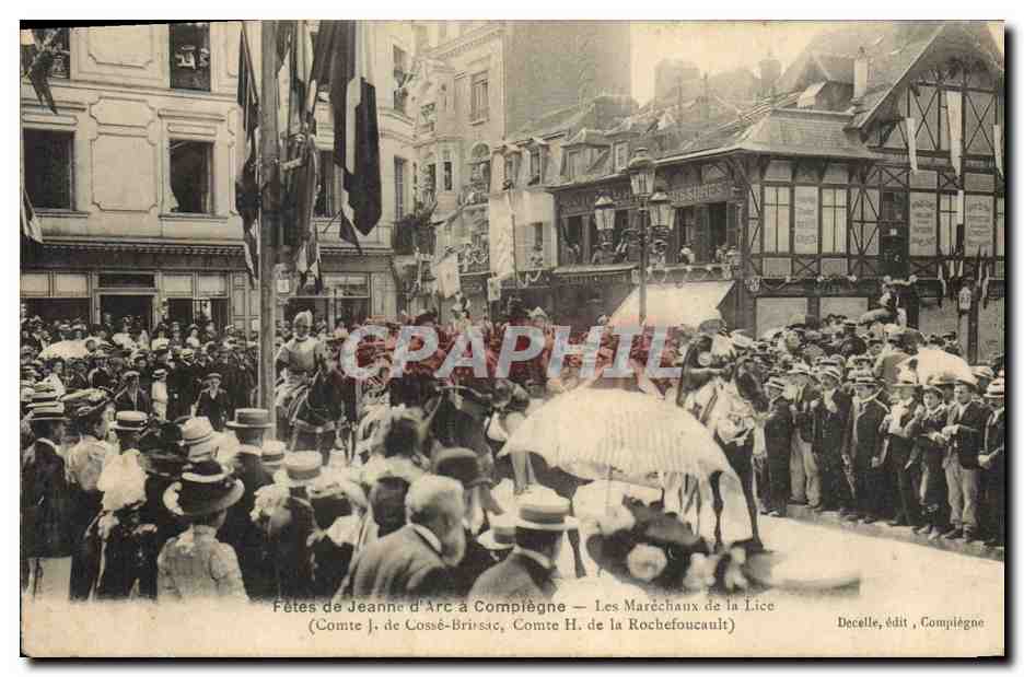 Fêtes de Jeanne d'Arc à Compiègne — Les Maréchaux de la Lice — Decelle, édit, Compiègne