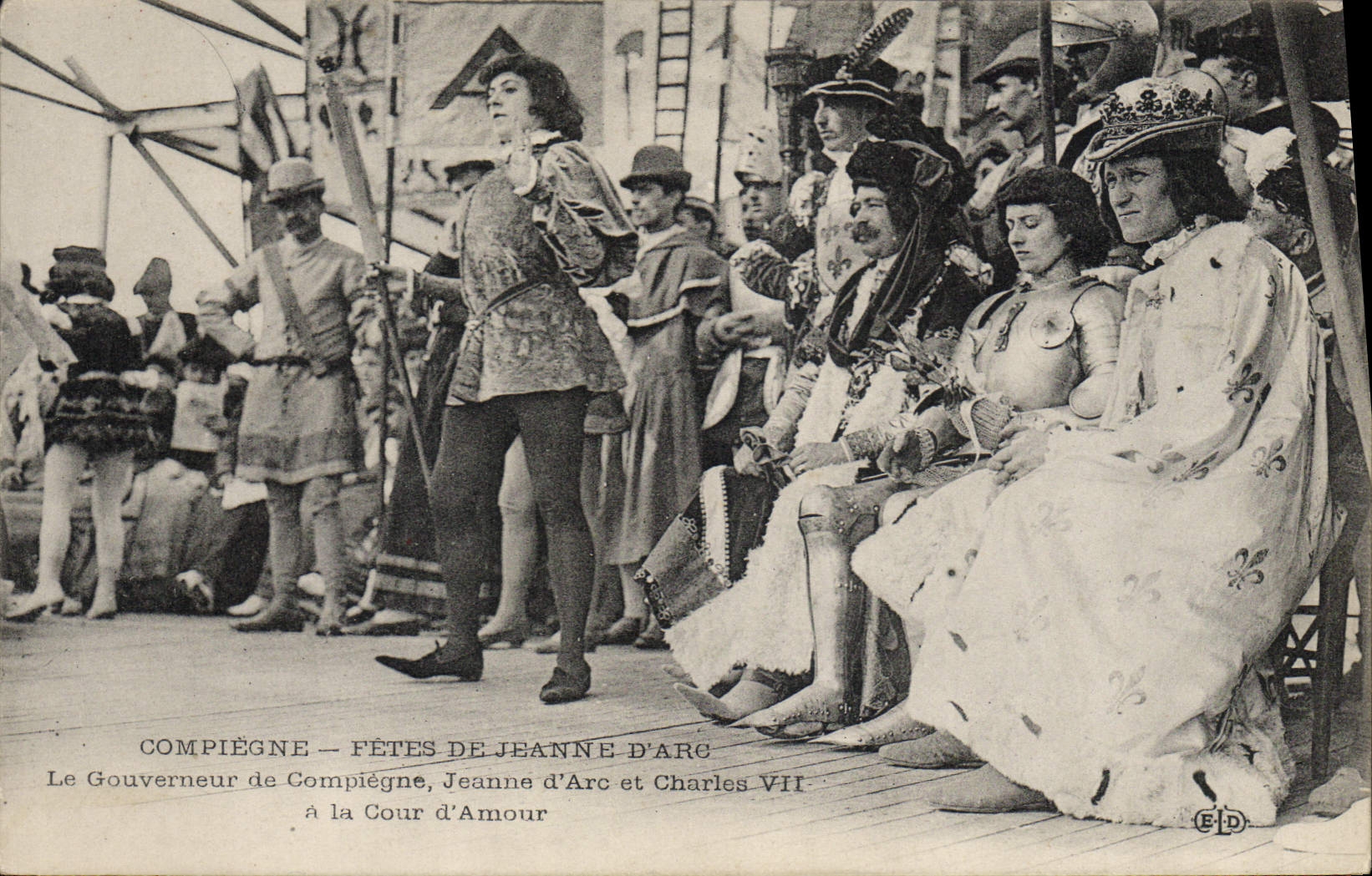 Compiègne — Fêtes de Jeanne d'Arc — Le Gouverneur de Compiègne, Jeanne d'Arc et Charles VII à la Cour d'Amour