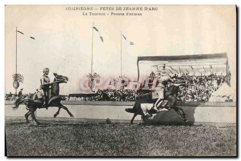 CPA Compiegne Fetes de Jeanne d'Arc Le tournoi Passes d'armes 