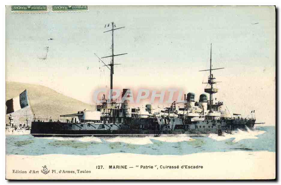 Marine — "Patrie", Cuirassé d'Escadre — Edition d'Art Pl. d'Armes, Toulon