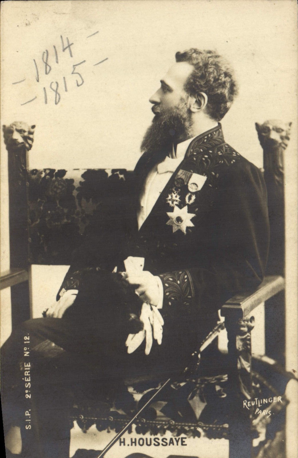 H. Houssaye — portrait en costume orné d'une croix d'honneur — S.I.P. 2e Série N°12, photographe Reutlinger Paris