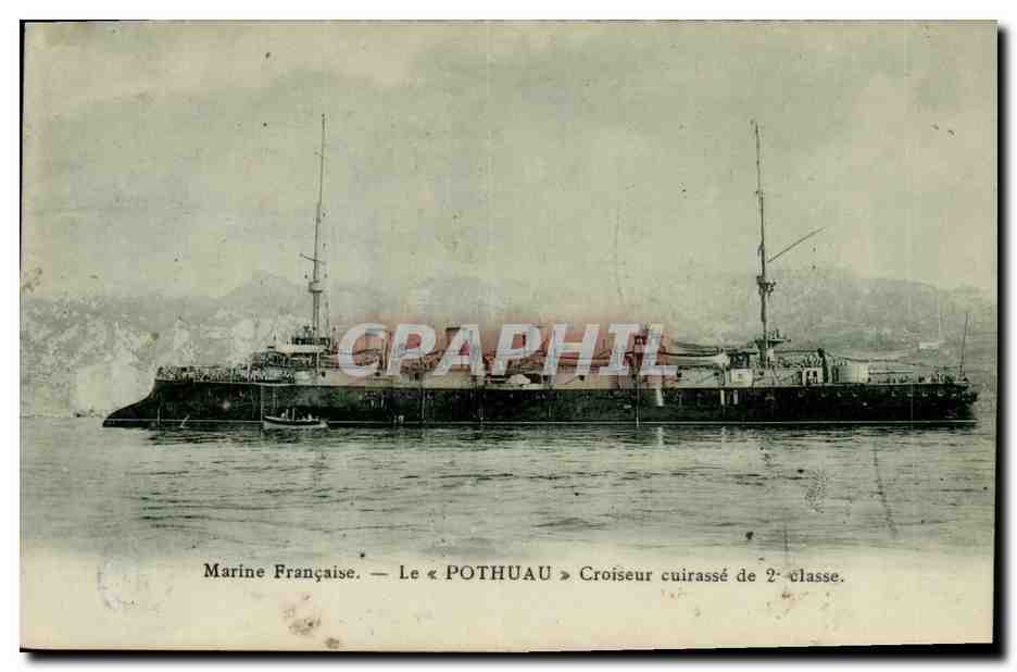 Marine Française — Le « POTHUAU » Croiseur cuirassé de 2e classe — éditeur non identifié