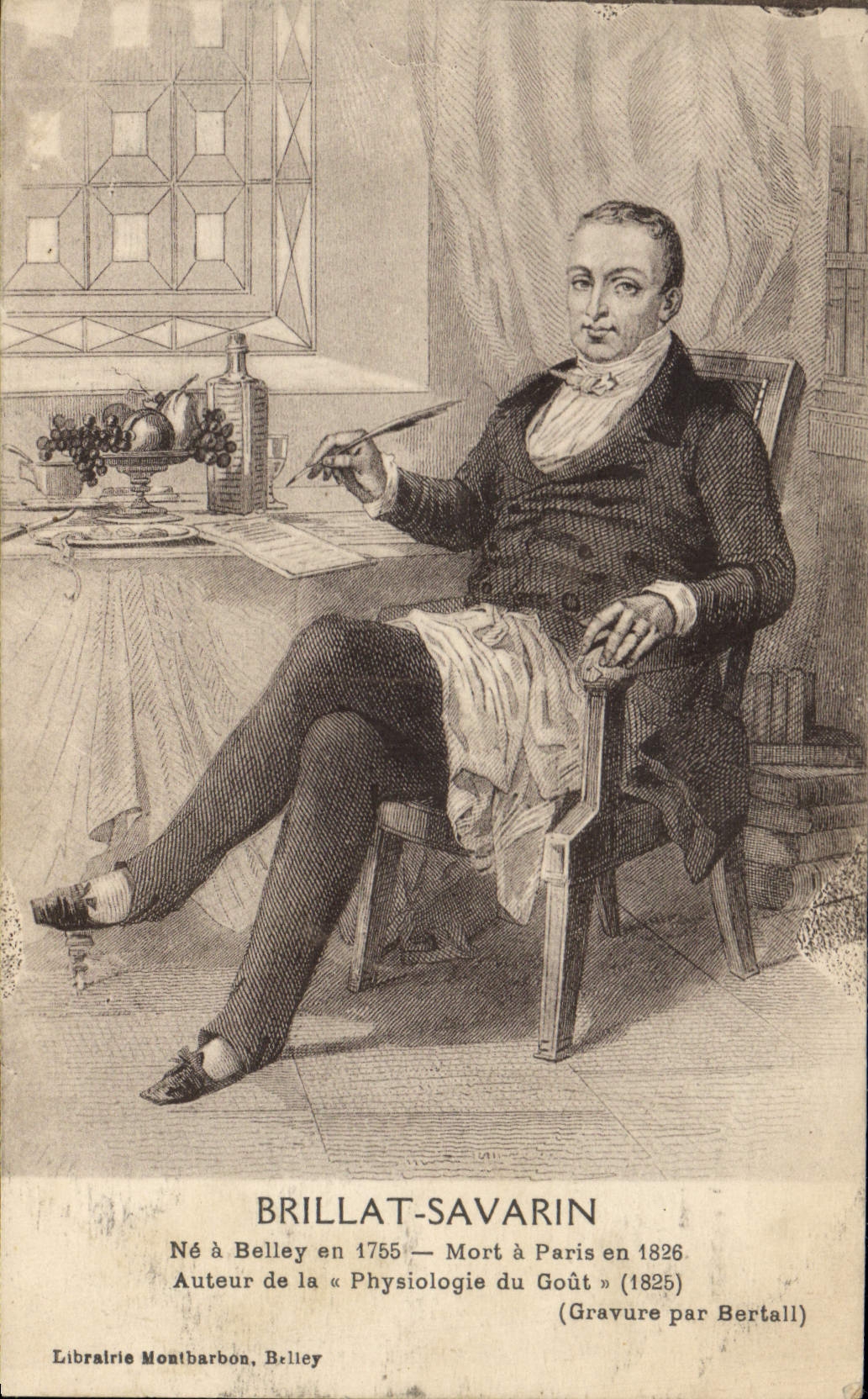 Brillat-Savarin — Auteur de la « Physiologie du Goût » — Librairie Montbarbon, Belley