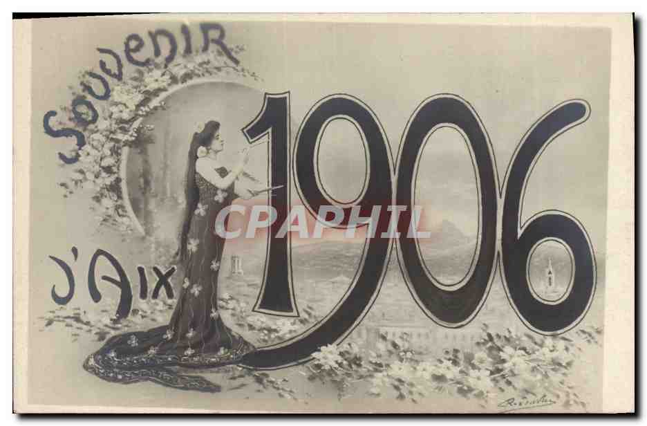 J'AIX — Souvenir 1906 — Éditeur R. Rousset