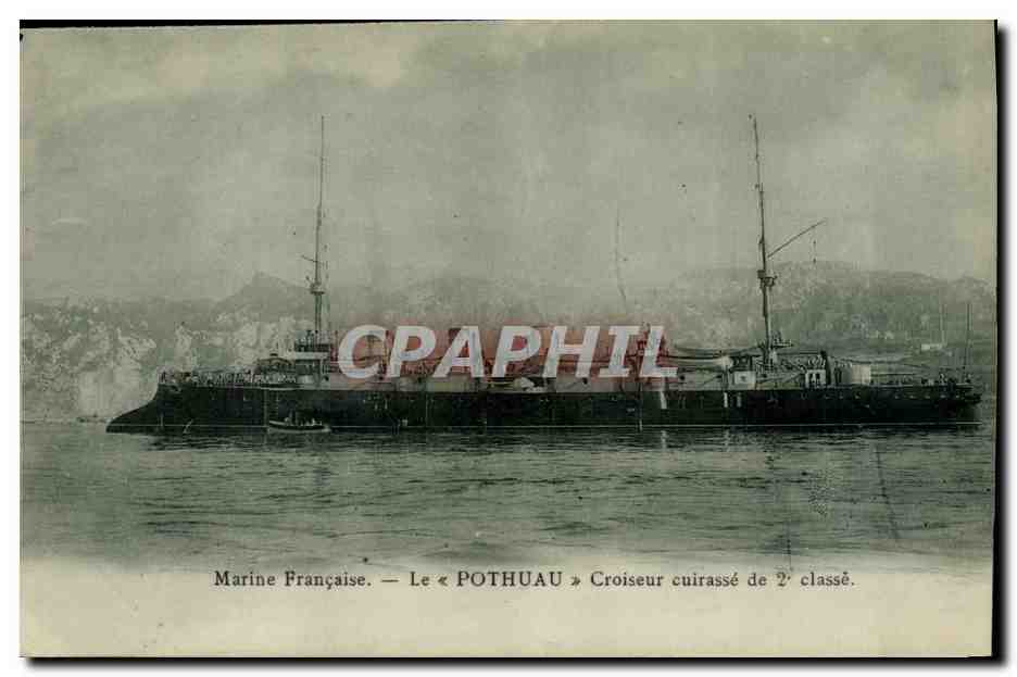 Marine Française — Le « POTHUAU » Croiseur cuirassé de 2e classe — CPAPHIL