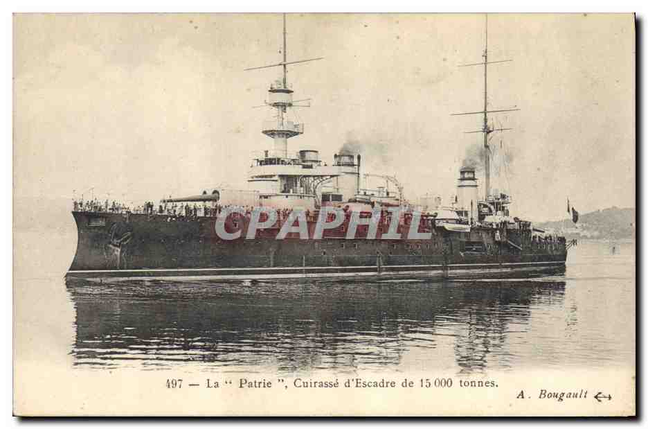 La "Patrie", Cuirassé d'Escadre de 15 000 tonnes — A. Bougault, n° 497