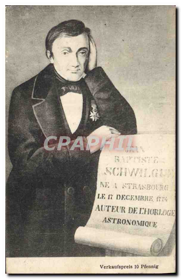 CPA Jean Baptiste Schwilgue Auteur de l'horloge astronomique 