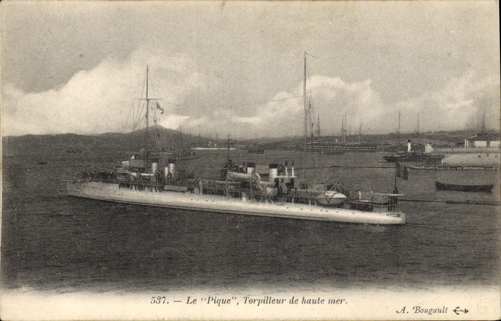 Le 'Pique', Torpilleur de haute mer — A. Bougault, n° 537