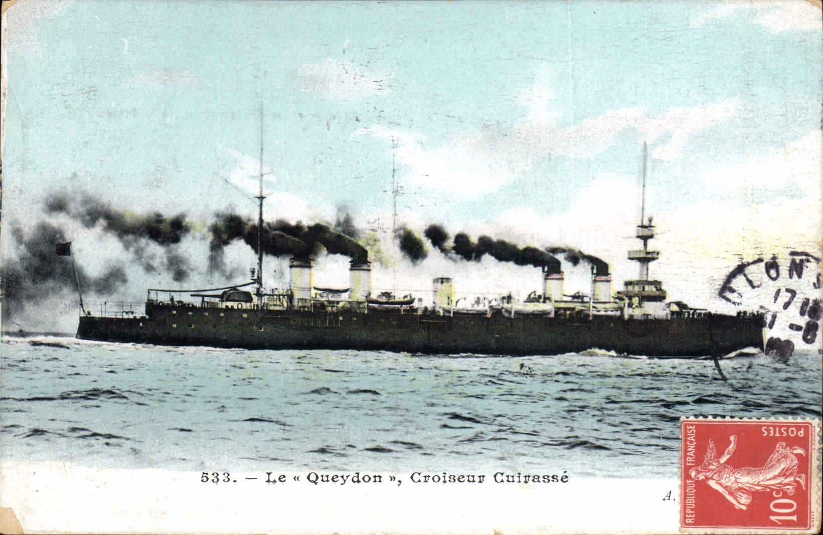 Le « Queydon », Croiseur Cuirassé — série 533 — éditeur A. — timbre 10c