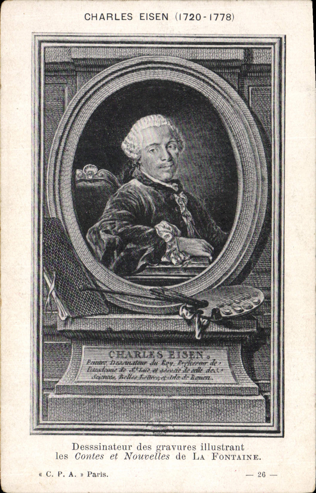 CPA Charles Eisen Dessinateur des gravures illustrant Les Contes et Nouvelles de la Fontaine 