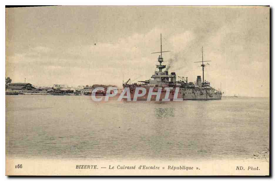 CPA Bateau de Guerre Bizerte Le cuirasse d'escadre Republique 