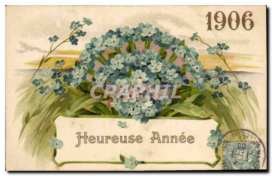 Fleurs d'oublie — Heureuse Année — 1906 — éditeur non visible