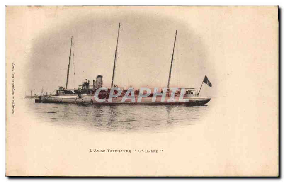 CPA Bateau de Guerre L'aviso torpilleur Ste Barbe