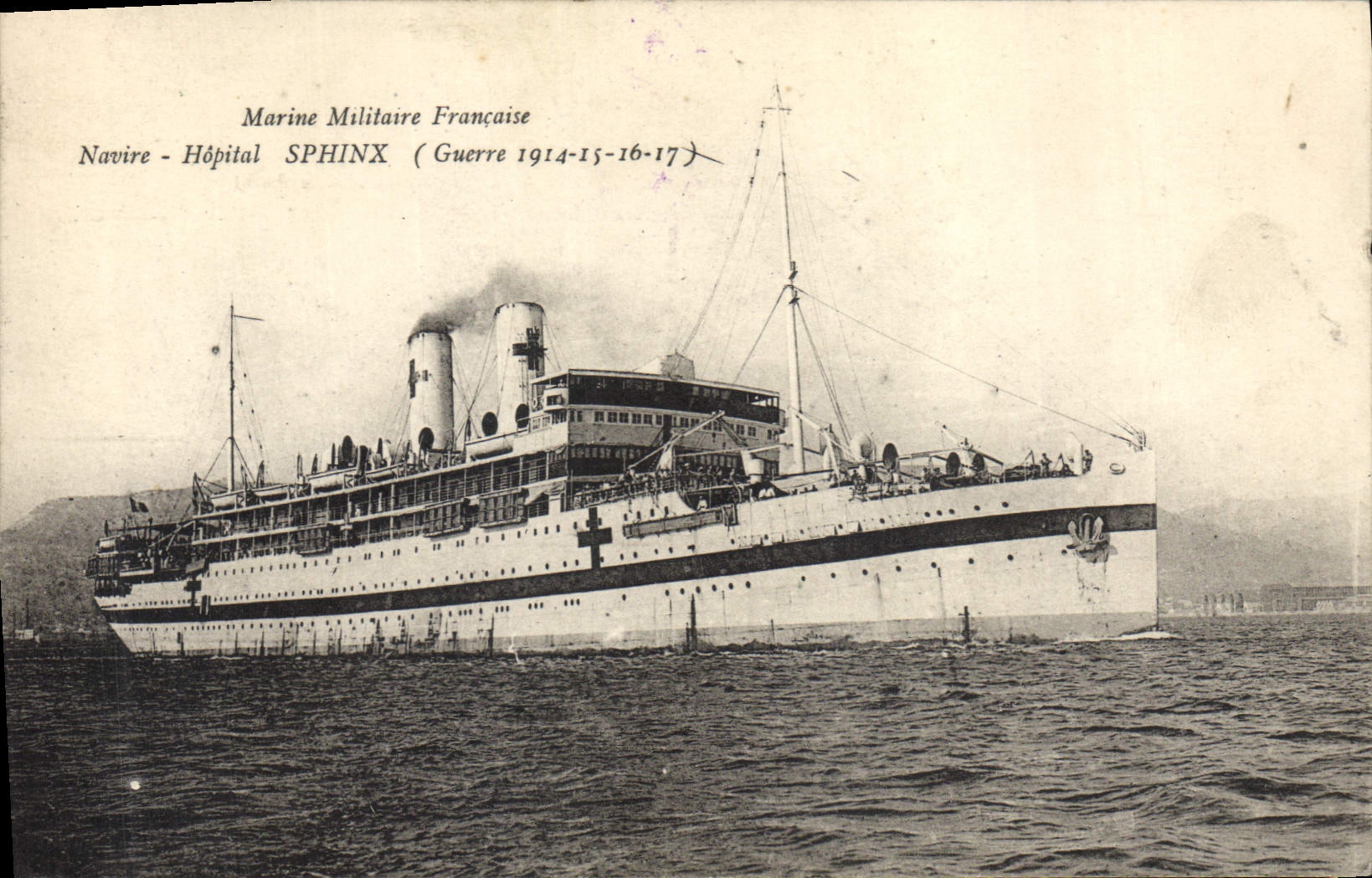 Navire-Hôpital SPHINX — Marina Militare Francese — Guerra 1914-15-16-17