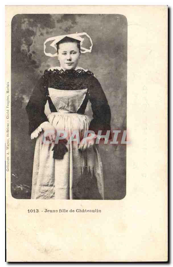CPA Folklore Jeune fille de Chateaulin 