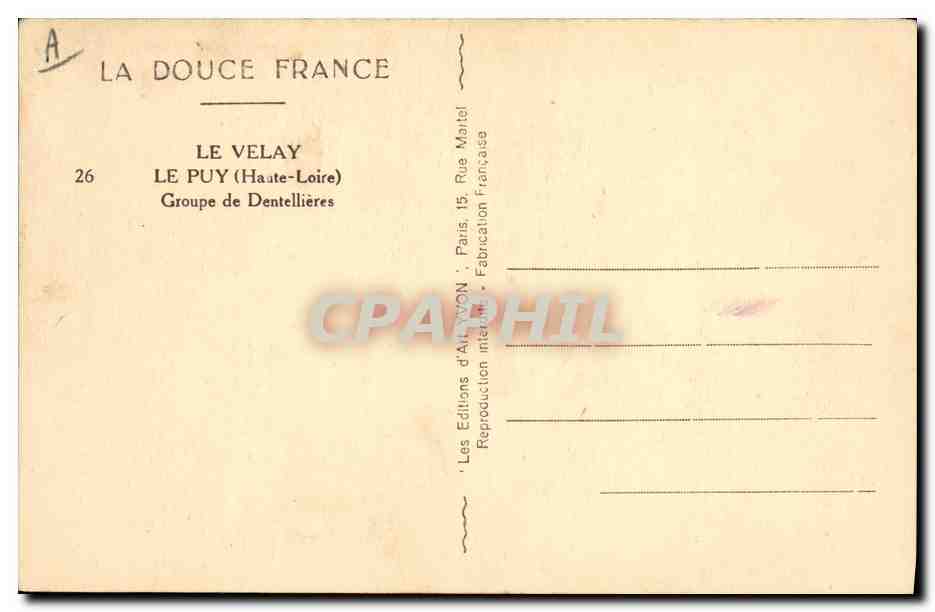 CPA Folklore Dentelle Dentelliere Le Velay Groupe de dentellieres — Verso