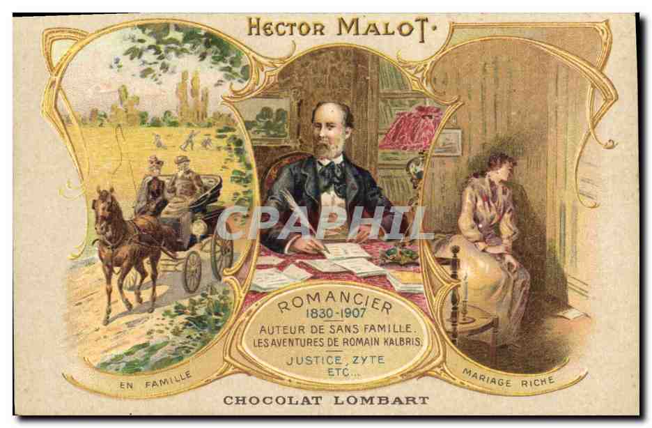 Hector Malot — Romancier 1830-1907 — Chocolat Lombart