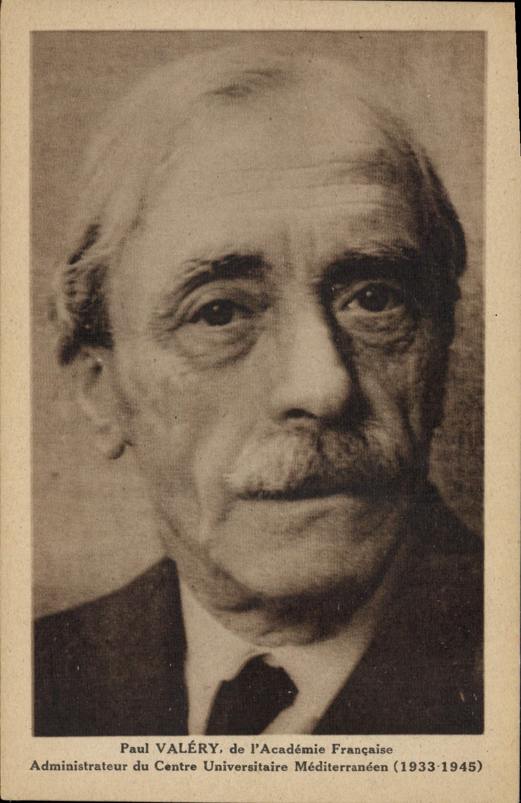 Paul VALÉRY — Administrateur du Centre Universitaire Méditerranéen (1933-1945) — sans éditeur visible