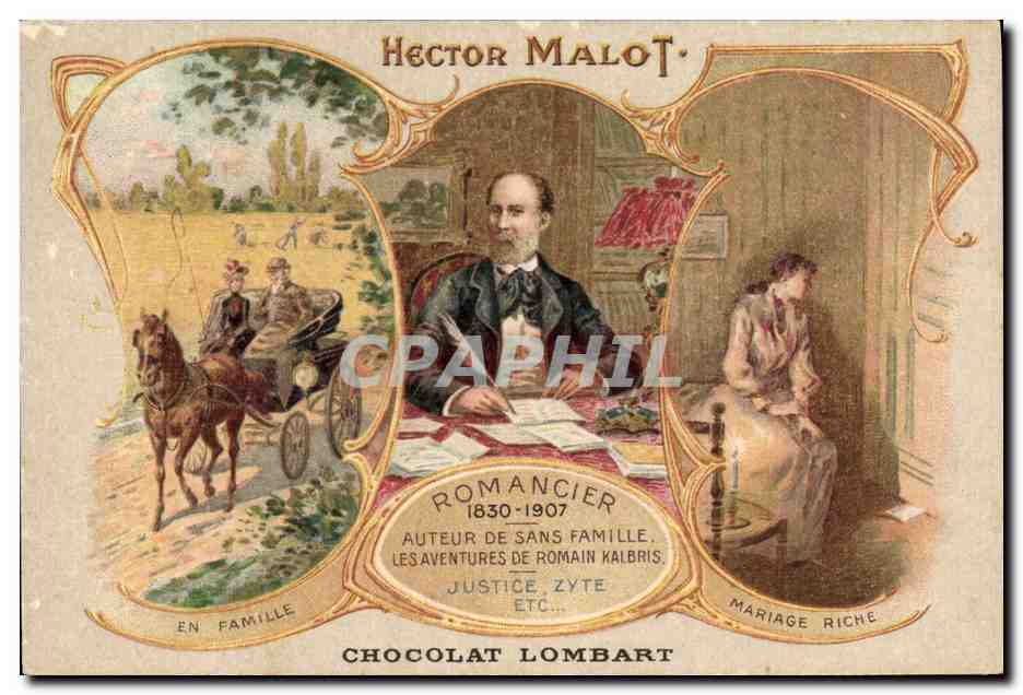 Hector Malot — Romancier 1830-1907 — Chocolat Lombart