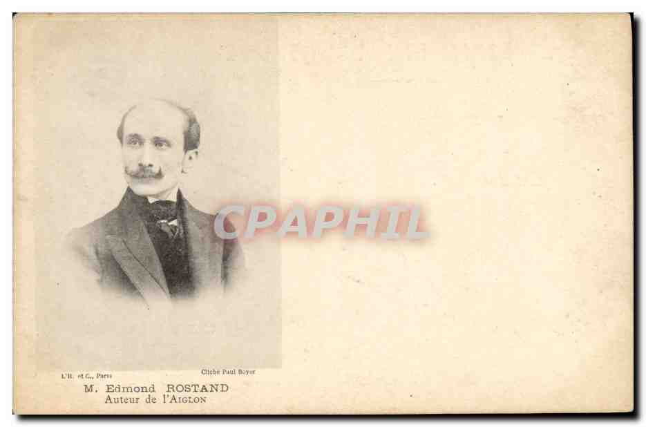 CPA Edmond Rostand Auteur de l'Aiglon 