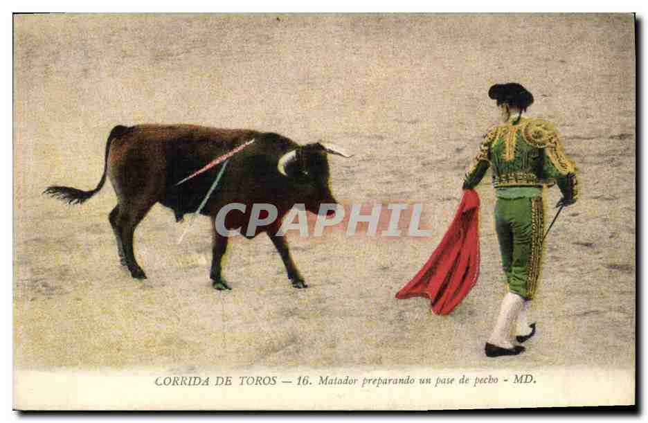 CPA Corrida Course de taureaux Matador preparando un pase de pecho 