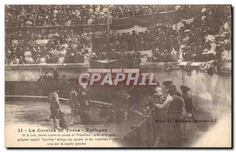 La Corrida de Toros - Epilogue — Nîmes, Ch. Bérabeim photo, édit. O.I.