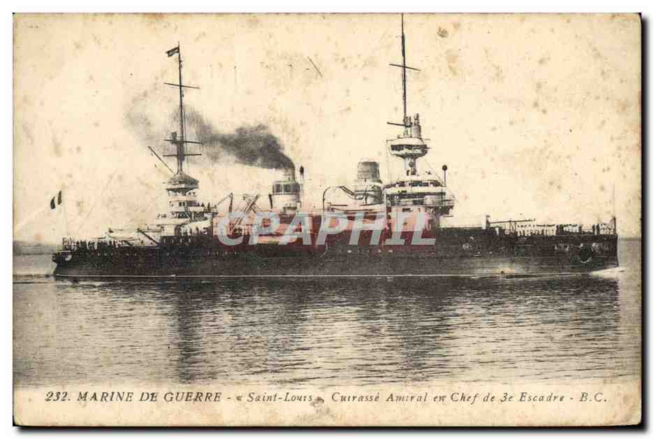 CPA Bateau de Guerre Saint louis Cuirasse amiral en chef de 3eme escadre 