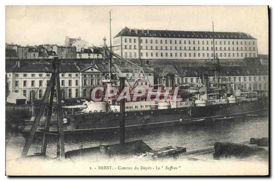 CPA Bateau de Guerre Brest Caserne de depot Le Suffren 