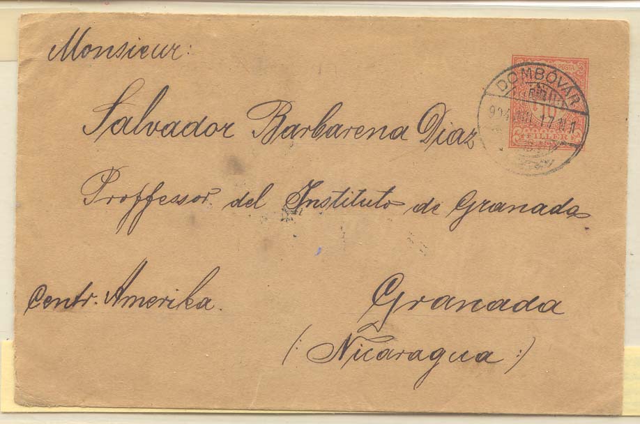 Hungary 1904 Postal stationary stamps on reverse used from Dombovar to Nicaragua. Very RARE Hongrie