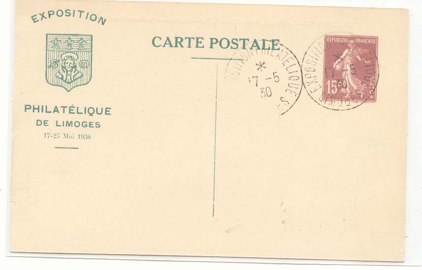 France Entier postal Semeuse 15 c Cachet rare Limoges Expo philatelique Mai 1930 (Marche Aisne Lussac)