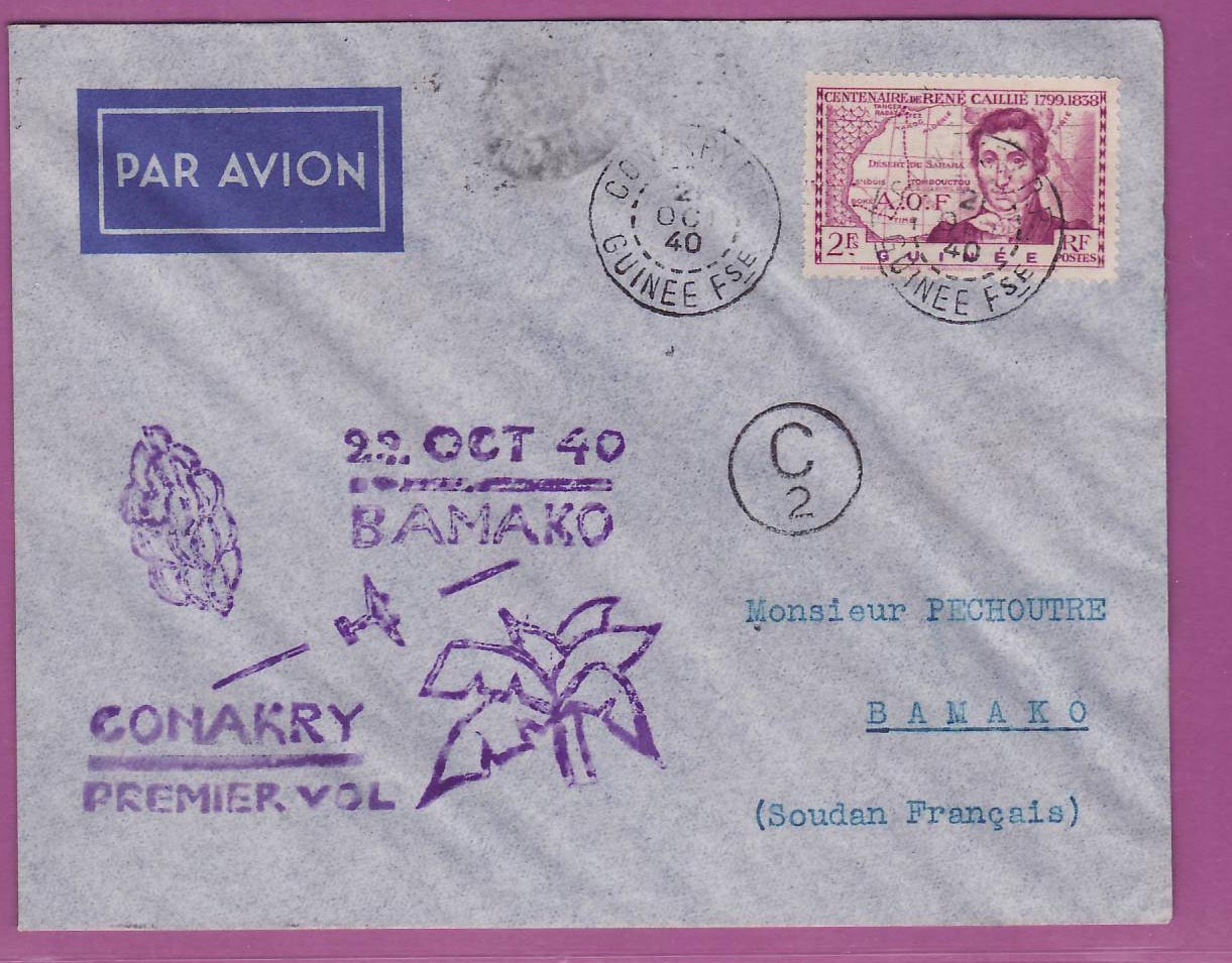 Lettre Cover Guinee 1er vol 1st Flight Conakry Bamako 21 oct 1940 Bamako Soudan
