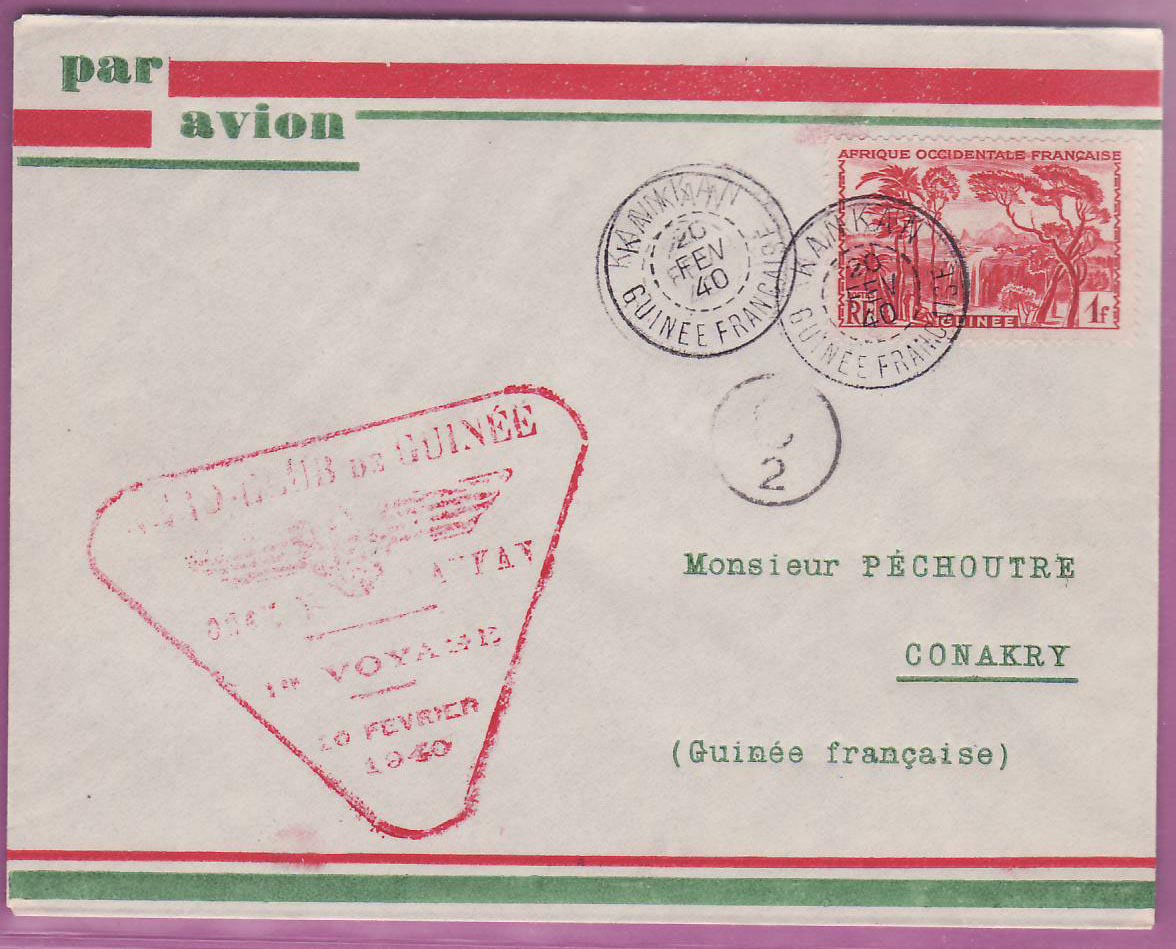 Lettre Cover Guinee 1er vol 1st Flight Conakry Kankan 20 Fev 1940 pour pour Conakry