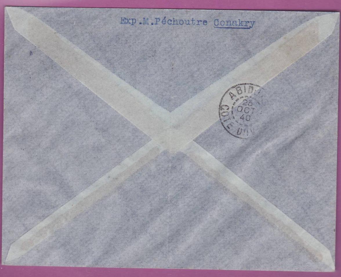 Lettre Cover Guinee 1er vol 1st Flight Conakry Bamako 21 oct 1940 Conakry Abidjan Cote d'Ivoire — Rückseite