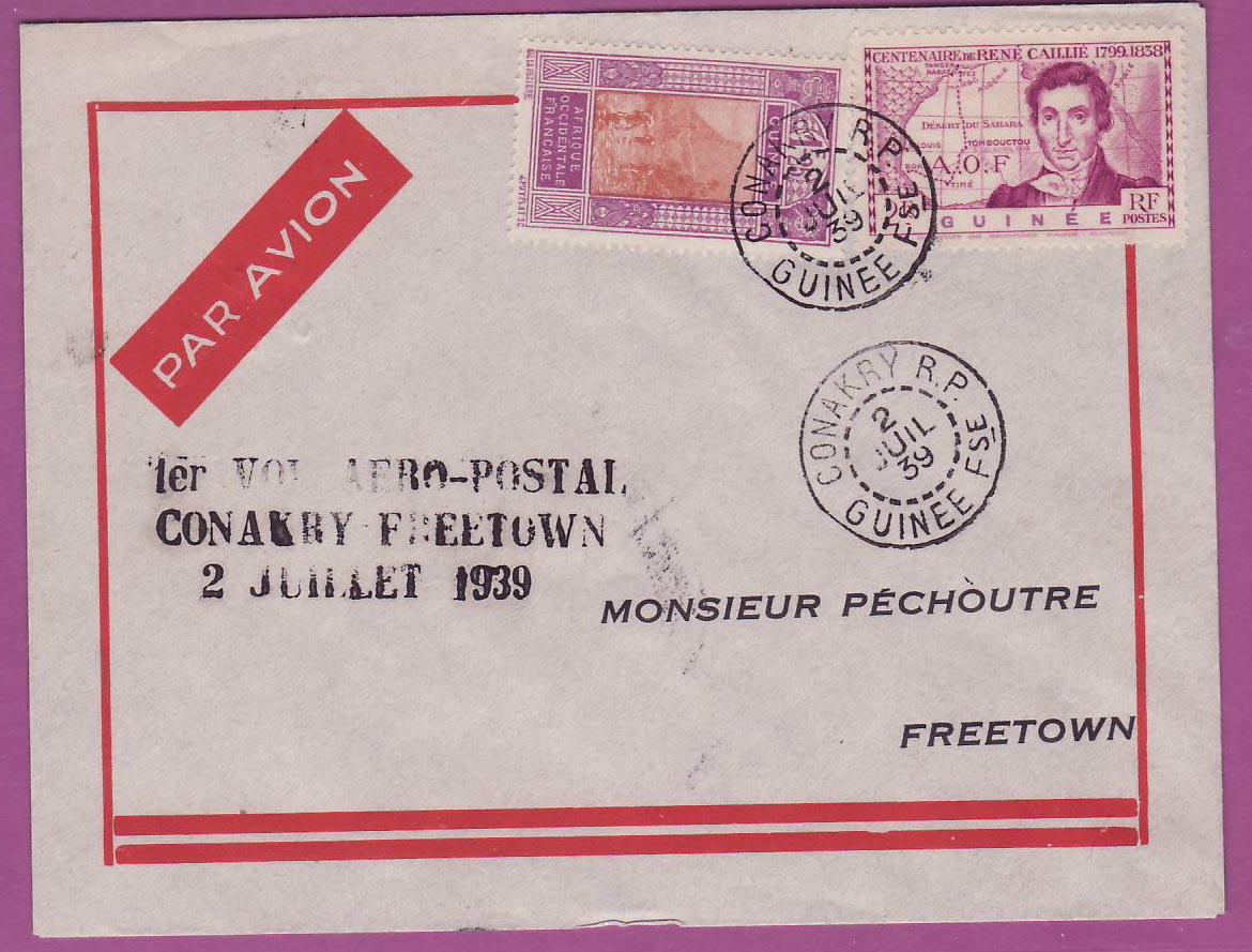 Lettre Cover Guinee 1er vol 1st Flight Conakry Free Town Sierra Leone 2 Juil 1939 